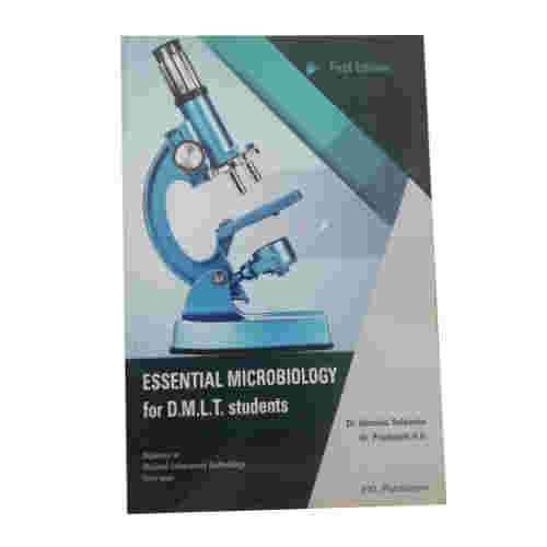 Essential Microbiology For D.M.L.T Students By Dr Dominic Saldanha