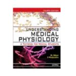 Understanding Medical Physiology A Textbook For Medical Students By Rl Bijlani, S Manjunatha