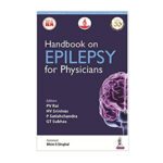 Handbook on Epilepsy for Physicians By PV Rai, HV Srinivas, P Satishchandra, GT Subhas