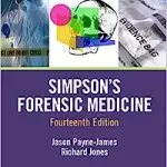 Simpson's Forensic Medicine 14th/E (PB 2020) By Jason Payne-James