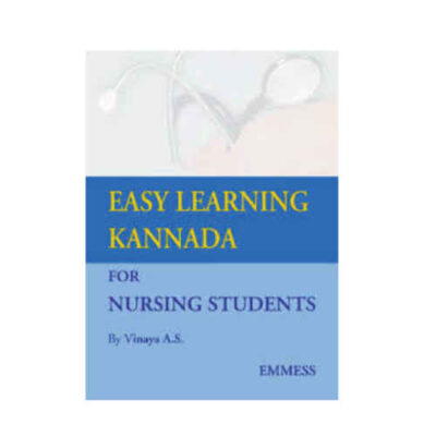 Easy Learning Kannada For Nursing Students by Vinaya A S