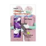 Chary'S Clinical And Operative Surgery 4th edition by A Y Chary