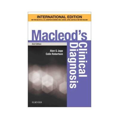 Macleod'S Clinical Diagnosis 2nd edition by Alan Japp