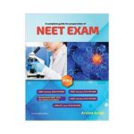A Complete Guide For Preparation Of NEET EXAM 2020 (Vol 1)1st edition by Arvind Arora