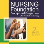 Nursing Foundation: Concepts and Perspectives (For Post Basic BSc Nursing) 2E RP 2023 by Jogindra Vati