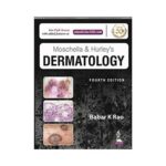 Moschella & Hurley'S Dermatology 42019 ( 2 Vols. Set)4th edition by Babar K Rao