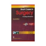 Short Cases In Surgery Including Orthopedics 2013With DVD2nd edition by C. M. K. Reddy