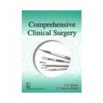 Comprehensive Clinical Surgery 1st edition by C.H Ballai