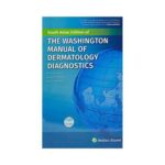 Washington Manual Of Dermatology Diagnostics 2016South Asian Edition1st edition by Council