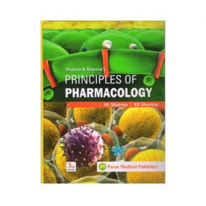 Sharma And Sharmas Principles Of Pharmacology 3rd/2017