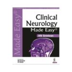 Clinical Neurology Made Easy 1st edition by HV Srinivas