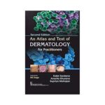 Atlas And Text Of Dermatology For Practitioners by Kabir Sardana