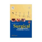 Introduction To Surgical Instruments And Procedures For Undergraduates 2nd edition by M.M. Kapur