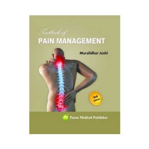 Textbook Of Pain Management 3rd/3rd edition by Muralidhar Joshi