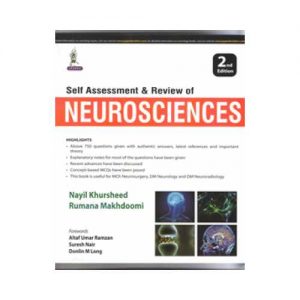 Self Assessment & Review Of Neurosciences 2nd edition by Nayil Khursheed