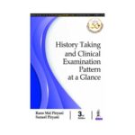 History Taking And Clinical Examination Pattern At A Glance 3rd/3rd edition by Rano Mal Piryani