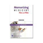 Memorizing Medicine Faster And Better 2nd/2020