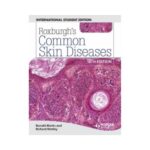 Roxburghs Common Skin Diseases 18th edition by Ronald Marks