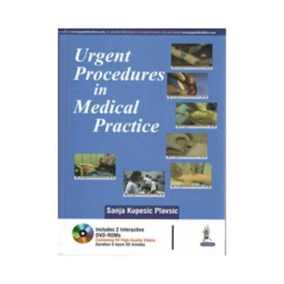 Urgent Procedures In Medical Practice 2017DVD-ROMS1st edition by Sanja Kupesic Plavsic