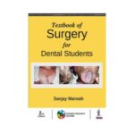 Textbook Of Surgery For Dental Students 2018Includes Interactive CD-ROM2nd edition by Sanjay Marwah