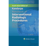 Kandarpa Handbook of Interventional Radiologic Procedures 6th SAE 2024 by Robert Lewandowski
