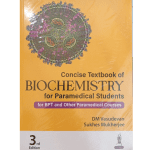Concise Textbook Of Biochemistry For Paramedical Students 3/e 2025 by DM Vasudevan