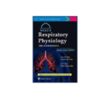 Wests Respiratory Physiology SAE By John B. West