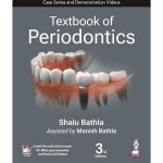 Textbook of Periodontics by Shalu Bathla 3/e 2025