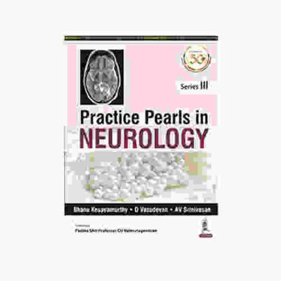 Practical Pearls in Neurology Series III By Bhanu Kesavamurthy