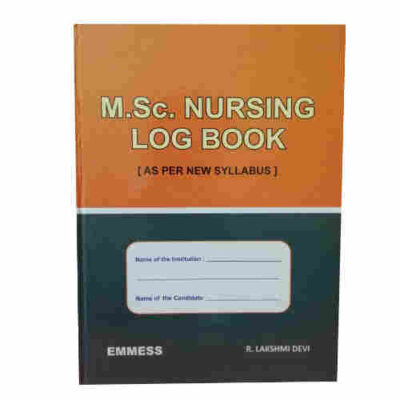 M.Sc. Nursing Log Book (As per new syllabus ) by R. Lakshmi Devi
