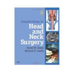 Complications in Head and Neck Surgery with CD Image Bank By David W. Eisele