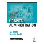 Hospital Administration By DC Joshi