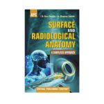 Surface And Radiological Anatomy 1st/2018 (Reprint) By Manpreet Gambhir