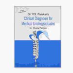Clinical Diagnosis for Medical Undergraduates By Dr. Shaila Palekar
