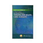 The Trauma Manual: Trauma and Acutre Care Surgery By Andrew B. Peitzman