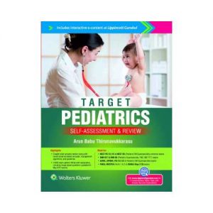 Target Pediatrics Self-Assessment & Review 1st edition by Arun Babu T