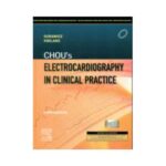 Chou'S Electrocardiography In Clinical Practice 6th edition by Borys Surawicz