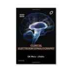 Clinical Electroencephalography 2nd edition by J Kalita