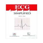 ECG Simplified 2nd edition by Kirti C. Patel