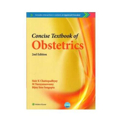 Concise Textbook Of Obstetrics