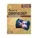 Review Of Cardiology For DM Entrance 1st edition by Nitin Parashar