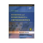 Esthetics And Biomechanics In Orthodontics 2nd edition by Ravindra Nanda