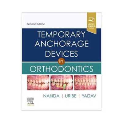 Temporary Anchorage Devices In Orthodontics 2nd edition by Ravindra Nanda