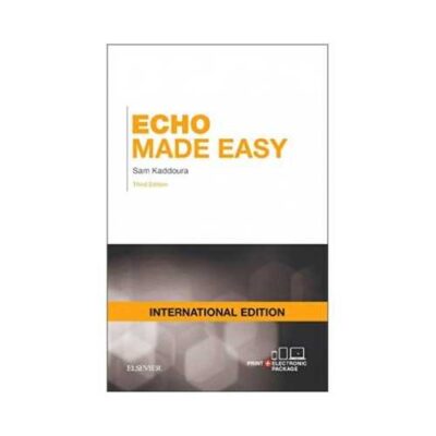 Echo Made Easy 3rd/3rd edition by Sam Kaddoura
