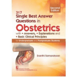 317 Single Best Answer Questions in Obstetrics 2/e 2023 by Eranthi Samarakoon