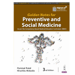 Golden Notes for Preventive and Social Medicine 3/e 2024 by Parimal Patel
