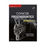 Concise Prosthodontics 2nd edition by Vijay Prakash