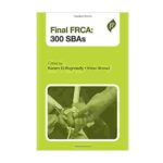 Final Frca: 300 Sbas (Postgraduate) By Kariem EI-Boghdadly