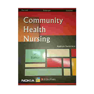 Community Health Nursing 4th Edition By Keshav Swarnkar