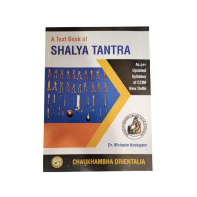 A Textbook of Shalya Tantra By Dr. Mohasin Kadegaon